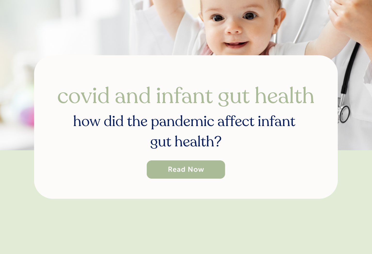 Covid and Infant Gut Health