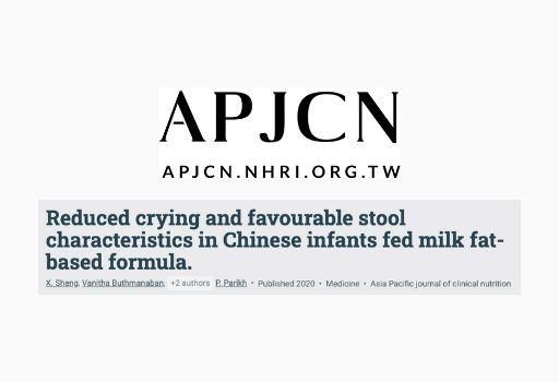 Summary: Reduced crying and favourable stool characteristics in Chinese infants fed milk fat-based formula